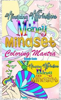Produktbild: Amazing Affirmation Money Mindset Coloring Mantra