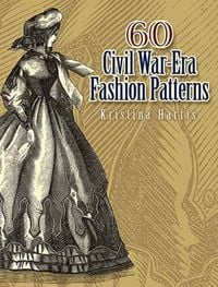 Produktbild: 60 Civil War-Era Fashion Patterns