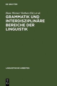 Produktbild: Grammatik und interdisziplin&auml;re Bereiche der Linguistik