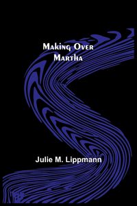Produktbild: Making Over Martha