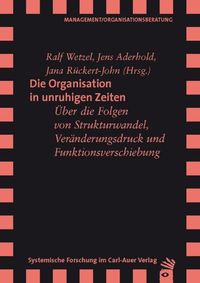 Produktbild: Die Organisation in unruhigen Zeiten