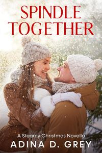 Produktbild: Spindle Together: A Steamy Christmas Novella