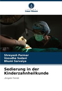 Produktbild: Sedierung in der Kinderzahnheilkunde