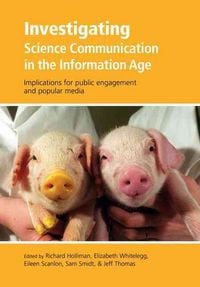 Produktbild: Investigating Science Communication in the Information Age