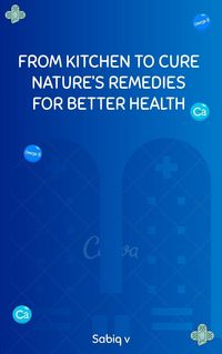Produktbild: From kitchen to cure nature's remedies for better health