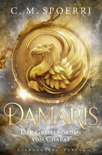 Produktbild: Damaris (Band 1): Der Greifenorden von Chakas