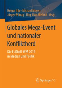 Produktbild: Globales Mega-Event und nationaler Konfliktherd