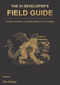 Produktbild: The AI Developer's Field Guide