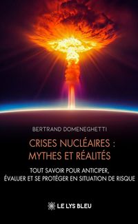 Produktbild: Crises nucl&eacute;aires : mythes et r&eacute;alit&eacute;s
