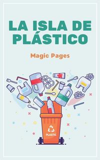 Produktbild: La Isla de Pl&aacute;stico