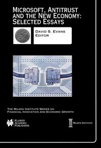 Produktbild: Microsoft, Antitrust and the New Economy: Selected Essays