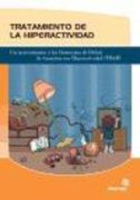 Produktbild: Tratamiento de la hiperactividad : un acercamiento a los trastornos de d&eacute;ficit de atenci&oacute;n con hiperactividad (TDA H)