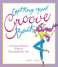 Produktbild: Getting Your Groove Back