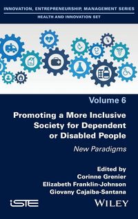 Produktbild: Promoting a More Inclusive Society for Dependent or Disabled People