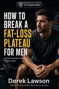 Produktbild: How to Break a Fat-Loss Plateau for Men