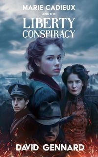 Produktbild: Marie Cadieux and the Liberty Conspiracy