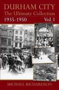 Produktbild: Durham City: The Ultimate Collection Vol1: 1935-1950