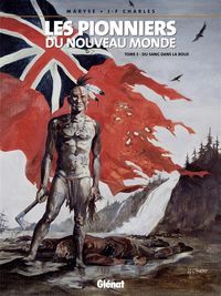 Produktbild: Les pionniers du nouveau monde tome 5 Du sang dans la boue