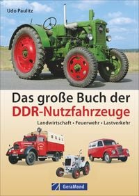 Produktbild: Das gro&szlig;e Buch der DDR-Nutzfahrzeuge