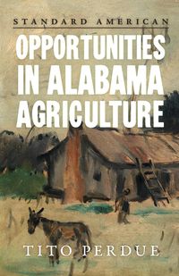 Produktbild: Opportunities in Alabama Agriculture