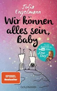 Produktbild: Wir k&ouml;nnen alles sein, Baby