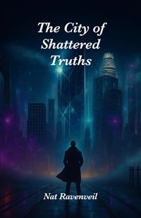 Produktbild: The City of Shattered Truths