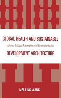 Produktbild: Global Health and Sustainable Development Architecture