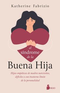 Produktbild: El s&iacute;ndrome de la buena hija
