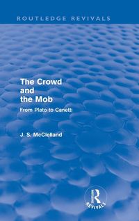 Produktbild: The Crowd and the Mob (Routledge Revivals)