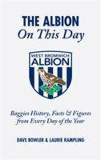 Produktbild: Bowler, D: The Albion on This Day