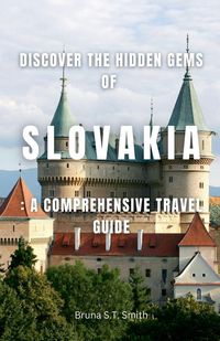 Produktbild: Discover the Hidden Gems of Slovakia
