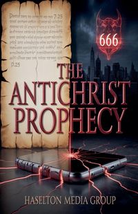 Produktbild: The Antichrist Prophecy