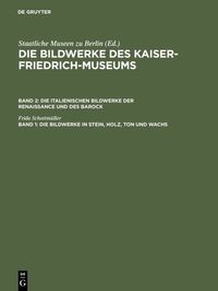 Produktbild: Die Bildwerke in Stein, Holz, Ton und Wachs