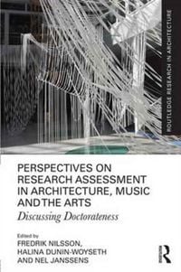 Produktbild: Nilsson, F: Perspectives on Research Assessment in Architect