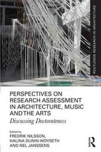 Produktbild: Nilsson, F: Perspectives on Research Assessment in Architect