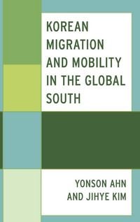 Produktbild: Korean Migration and Mobility in the Global South