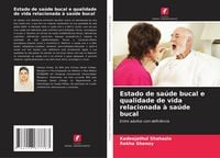 Produktbild: Estado de sa&uacute;de bucal e qualidade de vida relacionada &agrave; sa&uacute;de bucal