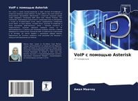 Produktbild: VoIP s pomosch'&uuml; Asterisk
