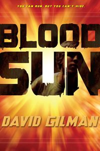 Bild vom Artikel Blood Sun vom Autor David Gilman