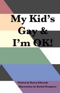 Produktbild: My Kid's Gay & I'm OK!
