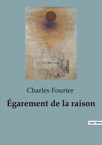 Produktbild: &Eacute;garement de la raison