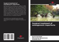 Produktbild: Surgical treatment of osteogenesis imperfecta