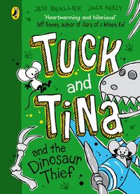 Produktbild: Tuck and Tina and the Dinosaur Thief
