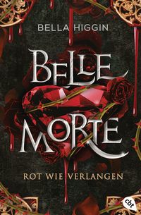 Produktbild: Belle Morte - Rot wie Verlangen