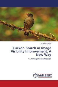 Produktbild: Cuckoo Search in Image Visibility Improvement: A New Way