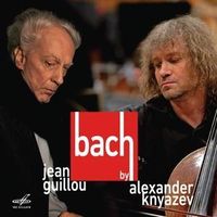 Bild vom Artikel Bach by A.Knyazev & J.Guillou vom Autor Alexander Knyazev