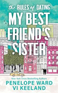 Produktbild: Ward, P: Rules of Dating My Best Friend's Sister