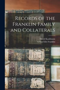 Produktbild: Records of the Franklin Family and Collaterals