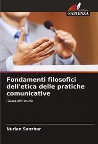 Produktbild: Fondamenti filosofici dell'etica delle pratiche comunicative