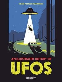 Produktbild: An Illustrated History of UFOs